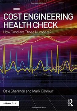 portada Cost Engineering Health Check: How Good Are Those Numbers? (en Inglés)