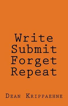 portada Write, Submit, Forget, Repeat (en Inglés)