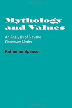 portada Mythology and Values: An Analysis of Navaho Chantway Myths