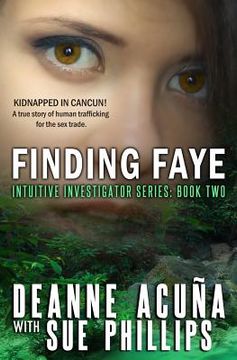 portada Finding Faye: Intuitive Investigator Series, Book Two (en Inglés)