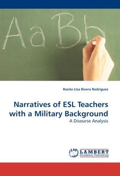 portada Narratives of ESL Teachers with a Military Background: A Disourse Analysis
