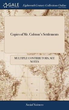 portada Copies of Mr. Colston's Settlements