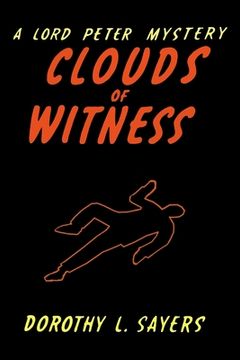 portada Clouds of Witness: A Lord Peter Wimsey Mystery (en Inglés)