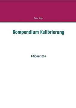 portada Kompendium Kalibrierung: Edition 2020 (en Alemán)