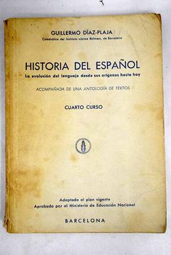 Book Historia del español: (la evolución del lenguaje desde sus