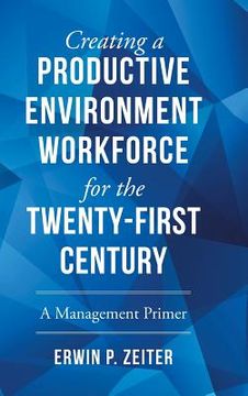 portada Environment/Workforce for the TWENTY-FIRST Century: A Management Primer (en Inglés)