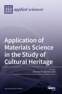 portada Application of Materials Science in the Study of Cultural Heritage (in English)