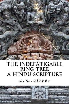 portada The Indefatigable Ring Tree: A Hindu Scripture (en Inglés)