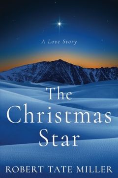 portada The Christmas Star: A Love Story