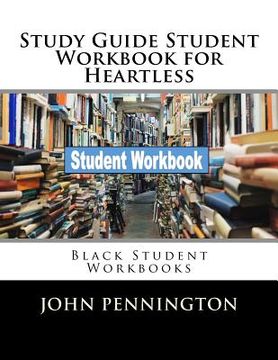 portada Study Guide Student Workbook for Heartless: Black Student Workbooks