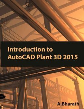 portada Introduction to AutoCAD Plant 3D 2015 (en Inglés)