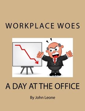portada Workplace Woes: A day at the Office (en Inglés)