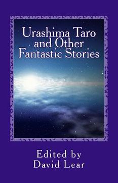 portada Urashima Taro and Other Fantastic Stories (en Inglés)