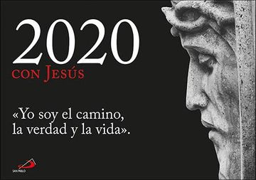 portada Calendario Pared 2020 con Jesús: «yo soy el Camino, la Verdad y la Vida»