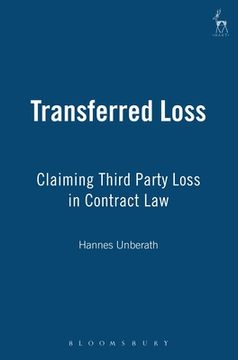 portada transferred loss: claiming third party loss in contract law (in English)