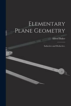 portada Elementary Plane Geometry: Inductive and Deductive. (en Inglés)