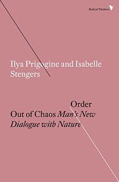 portada Order out of Chaos: Man's new Dialogue With Nature (Radical Thinkers) (in English)
