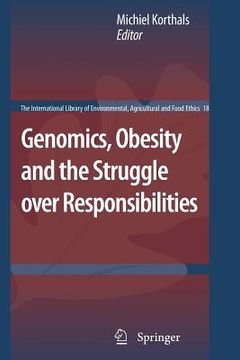 portada genomics, obesity and the struggle over responsibilities (en Inglés)