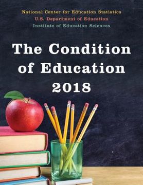 portada The Condition of Education 2018 (en Inglés)