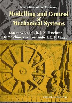 portada Modelling and Control of Mechanical Systems, Proceedings of the Workshop (en Inglés)