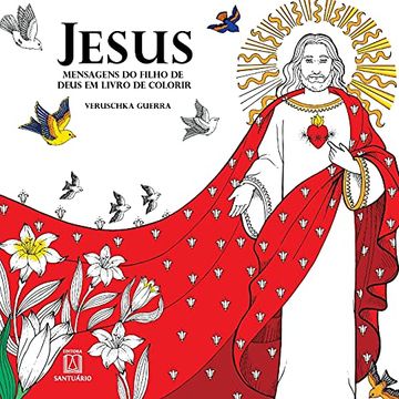 portada Jesus Mensagens do Filho de Deus em Livro Para Colorir (en Portugués)