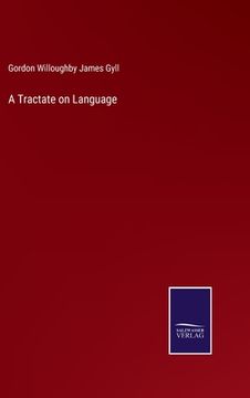 portada A Tractate on Language (in English)