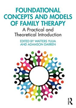 portada Foundational Concepts and Models of Family Therapy (en Inglés)