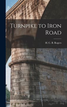 portada Turnpike to Iron Road (in English)