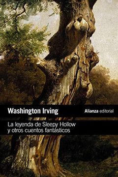 portada La Leyenda de Sleepy Hollow y Otros Cuentos Fantásticos (in Spanish)