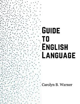 portada Guide to English Language: Examples, Exceptions, and Exercises (in English)