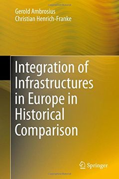 portada Integration of Infrastructures in Europe in Historical Comparison