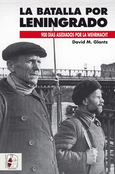 portada La Batalla de Leningrado (Segunda Guerra Mundial)