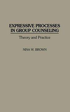 portada Expressive Processes in Group Counseling: Theory and Practice (in English)