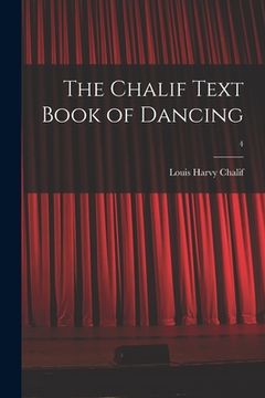 portada The Chalif Text Book of Dancing; 4 (en Inglés)