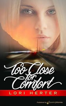 portada Too Close for Comfort (en Inglés)