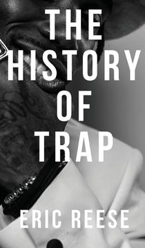 portada The History of Trap (en Inglés)