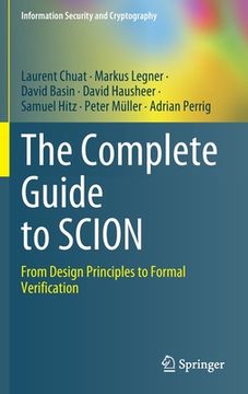 portada The Complete Guide to Scion: From Design Principles to Formal Verification (en Inglés)