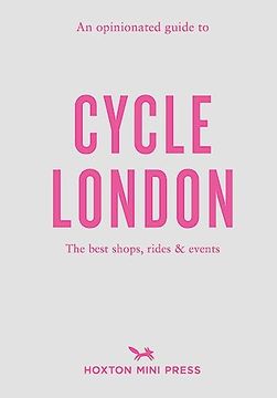 portada An Opinionated Guide to Cycle London