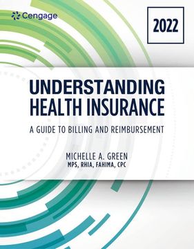 portada Understanding Health Insurance: A Guide to Billing and Reimbursement - 2022 Edition: 2022 Edition (Mindtap Course List) (en Inglés)