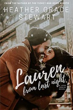 portada Lauren From Last Night: 4 (Love Again Series) (en Inglés)