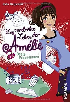 portada Das verdrehte Leben der Amélie 01. Beste Freundinnen (in German)