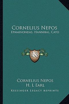 portada cornelius nepos: epaminondas, hannibal, cato (in English)