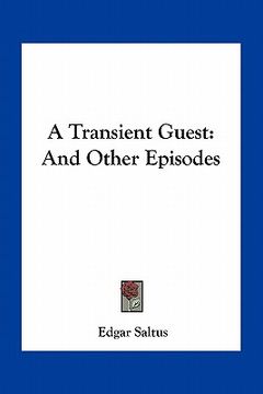 portada a transient guest: and other episodes