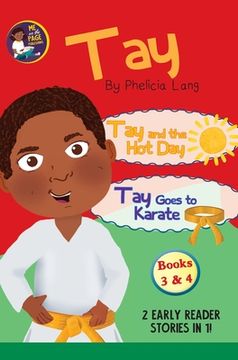 portada Tay Goes and the Hot Day & Tay Goes to Karate (in English)