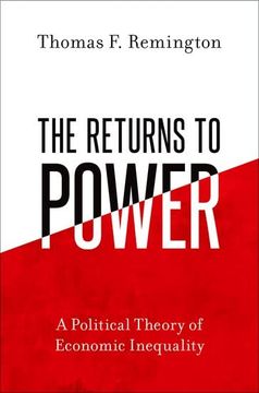 portada The Returns to Power: A Political Theory of Economic Inequality (en Inglés)