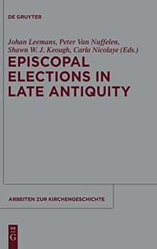 portada Episcopal Elections in Late Antiquity (en Inglés)