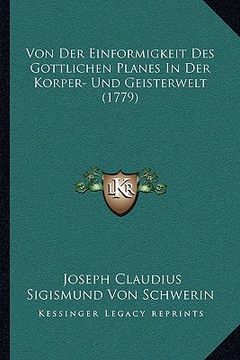portada Von Der Einformigkeit Des Gottlichen Planes In Der Korper- Und Geisterwelt (1779) (en Alemán)