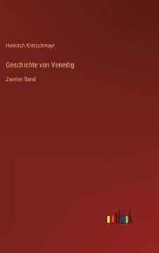 portada Geschichte von Venedig: Zweiter Band (in German)