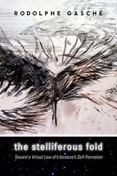 portada The Stelliferous Fold: Toward a Virtual law of Literature's Self-Formation 
