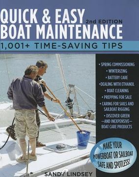 portada quick and easy boat maintenance, 2nd edition: 1,001 time-saving tips (en Inglés)